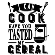 can cook taste cereal