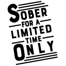 sober limited time only