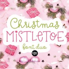 christmas mistletoe chrstmas font duo