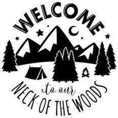 welcome to our neck of the woods