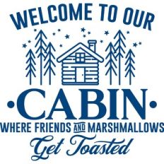 welcome to our cabin