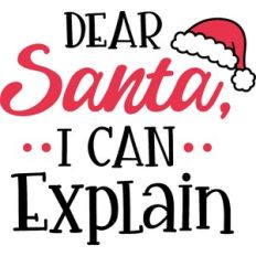 dear santa, I can explain