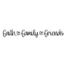 faith family friends