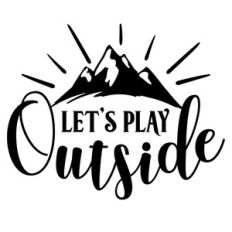 let's play outside