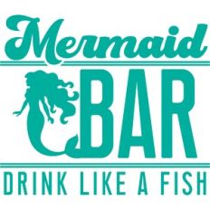 mermaid bar drink like a fish