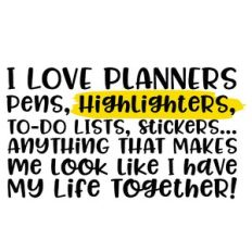I love planners... quote