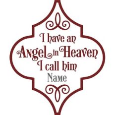 I have an angel in heaven I call him arabesque christmas ornament