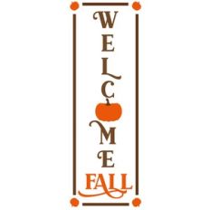 welcome fall vertical sign