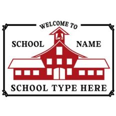 custom school sign