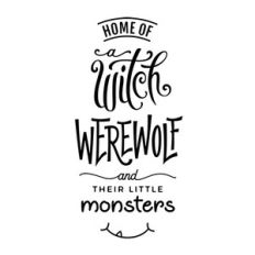 home of a witch werewolf and their little monsters