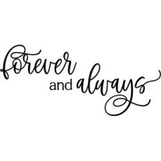 Forever And Always