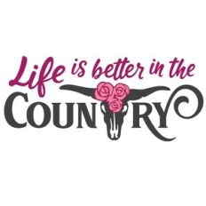Life is Better in the Country