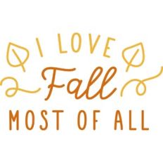 I Love Fall Most of All