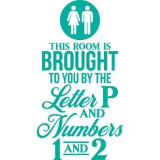 this room is brought to you by the letter P and the number 1 and 2