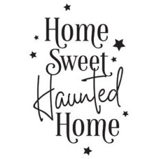 Home Sweet Haunted Home