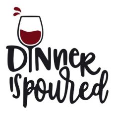 Dinner is Poured