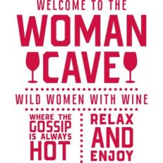 welcome to the woman cave