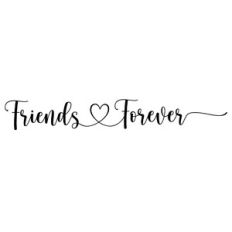 Friends Forever Heart Quote