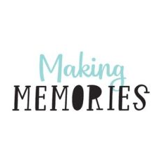 Making Memories