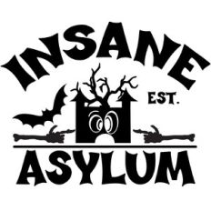 Insane Asylum Funny Halloween Home Sign