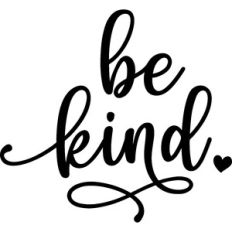 Be Kind