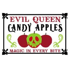 Evil Queen Candy Apples Sign