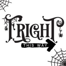 Fright This Way - Halloween Design