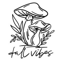 Fall Vibes Mushroom