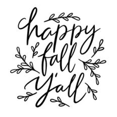 Happy fall y'all autumn quote