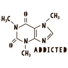 caffeine addicted