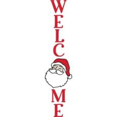 Welcome With Santa - Vertical Design