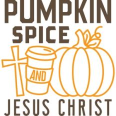 pumpkin spice and jesus christ
