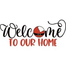 Welcome To Our Home - Christmas Design