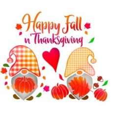 Happy Fall and Thanksgivings Gnones Sublimation Design