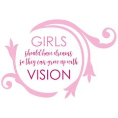 Girls Should Have Dreams
