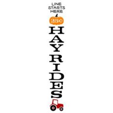 Hayrides Tall Porch Sign