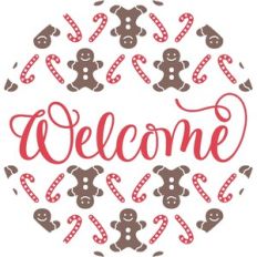 Welcome with Gingerbread and Peppermints - Christmas Design