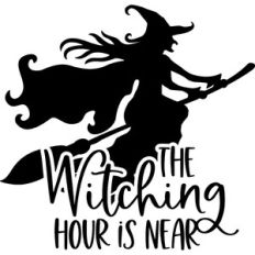 the witching hour is near