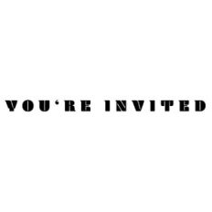 you're invited
