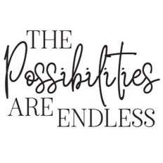The Possibilities Are Endless Quote