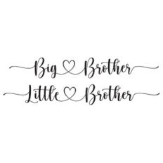Big Brother and Little Brother Heart Quotes