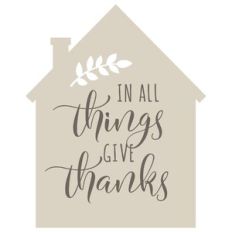 give thanks house