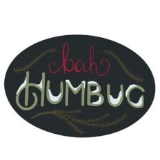 Bah Humbug