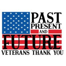 Past Present and Future Veterans Thank You