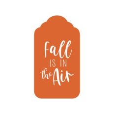 Fall Is In The Air