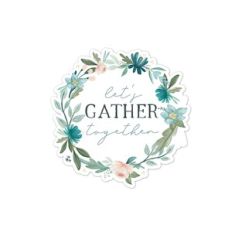 Let's Gather Together
