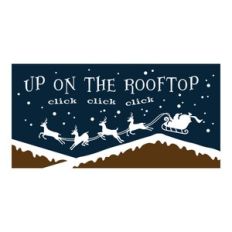 Up On The Roof Click Click Click for Christmas