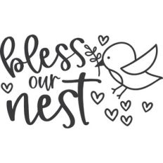 Bless our Nest