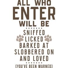 all who enter will be