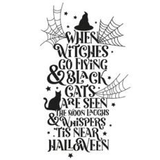 When Witches Go Flying Halloween Quote